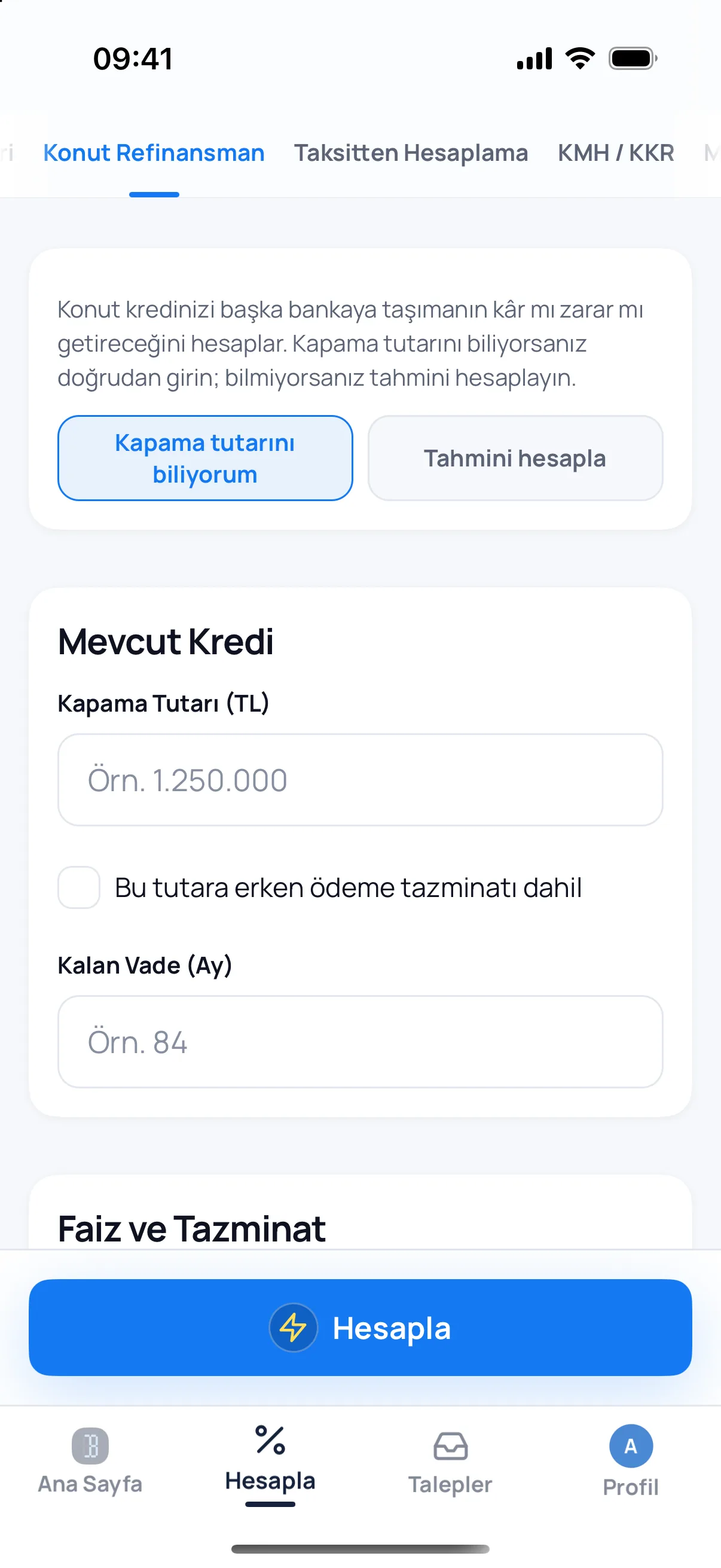 Bankacı uygulamasındaki konut refinansmanı hesaplama sonucu